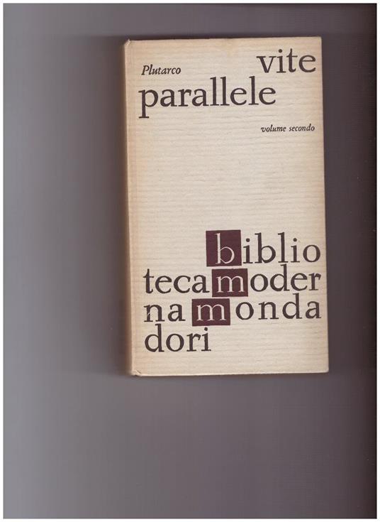 Vite Parallele Volume Secondo - Plutarco - copertina