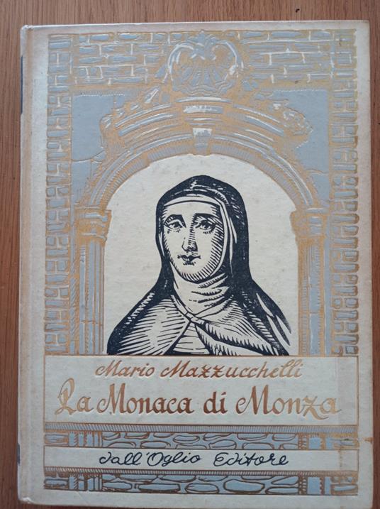 La Monaca di Monza - Mario Mazzucchelli - copertina