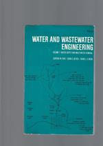 WATER AND WASTEWATER ENGINEERING, vol. 1