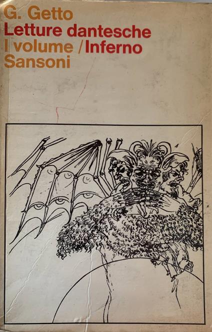 Letture dantesche. I volume: Inferno - Giovanni Getto - copertina