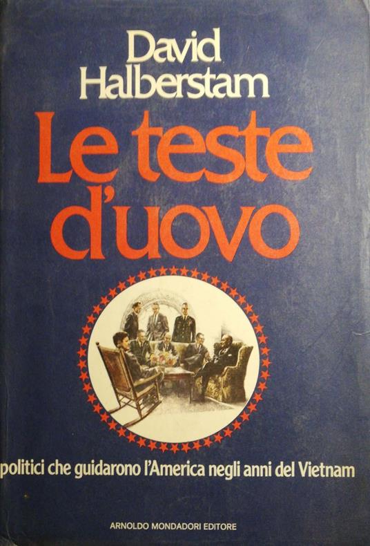 Le teste d'uovo - David Halberstam - copertina
