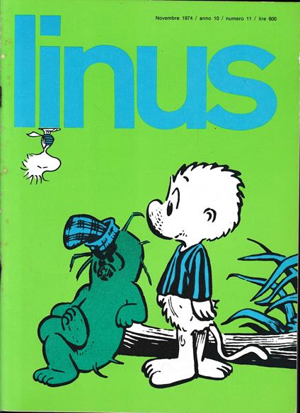 Linus. Novembre 1974 / anno 10 / n. 11 - Charles M. Schulz - copertina