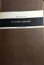 La società industriale