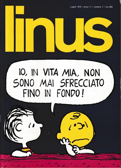 Linus. Luglio 1975 / anno 11 / n. 7 - Charles M. Schulz - copertina