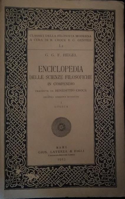 Enciclopedia delle scienze filosofiche in compendio - Friedrich Hegel - copertina