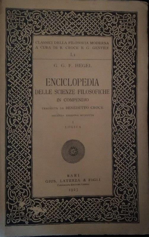 Enciclopedia delle scienze filosofiche in compendio - Friedrich Hegel - copertina