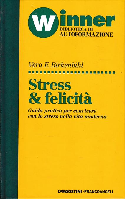 Stress & felicità - copertina