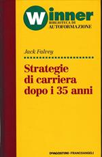 Strategie di carriera dopo i 35 anni