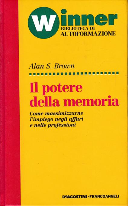 Il potere della memoria - Alan S. Brown - copertina
