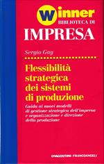 Flessibilità strategica dei sistemi di produzione