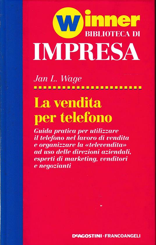 La vendita per telefono - Jan L. Wage - copertina