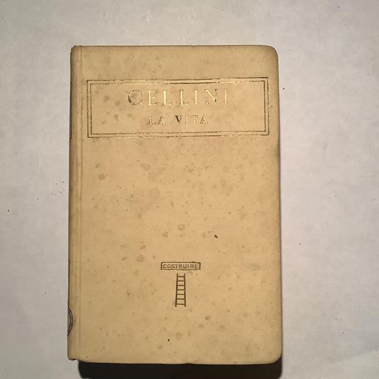 La vita - Benvenuto Cellini - copertina