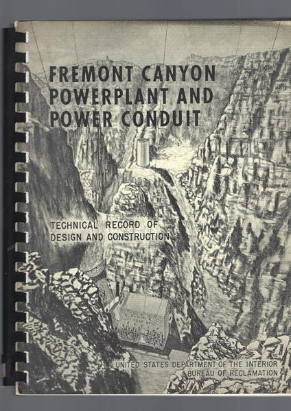 Fremont Canyon Powerplant And Power Conduit - copertina