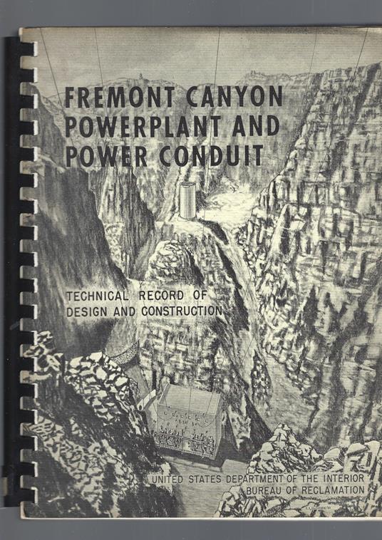 Fremont Canyon Powerplant And Power Conduit - copertina