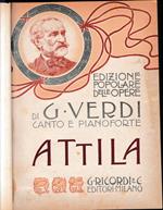 Attila. - I Masnadieri. Edizioni popolari. Prima serie. Due volumi in unico tomo rilegati