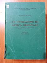 Le operazioni in Africa Orientale Vol. 1
