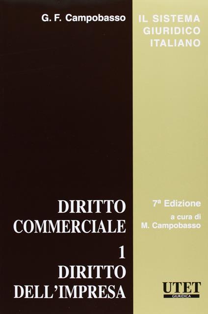 Diritto commerciale. Diritto dell'impresa: Vol. 1 - copertina