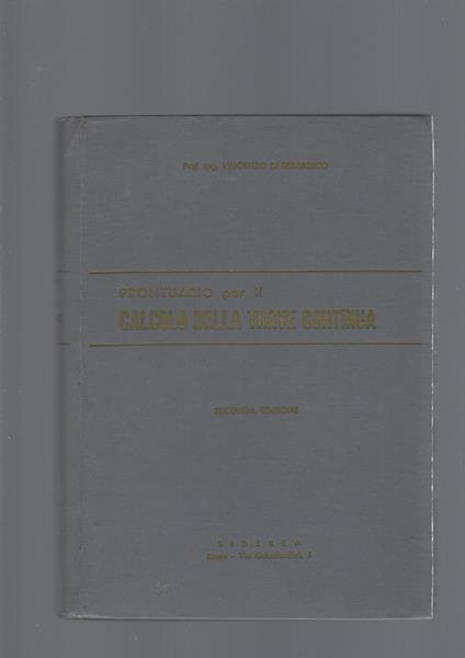 Prontuario Per Il Calcolo Della Trave Continua - Vincenzo Di Bernardo - copertina