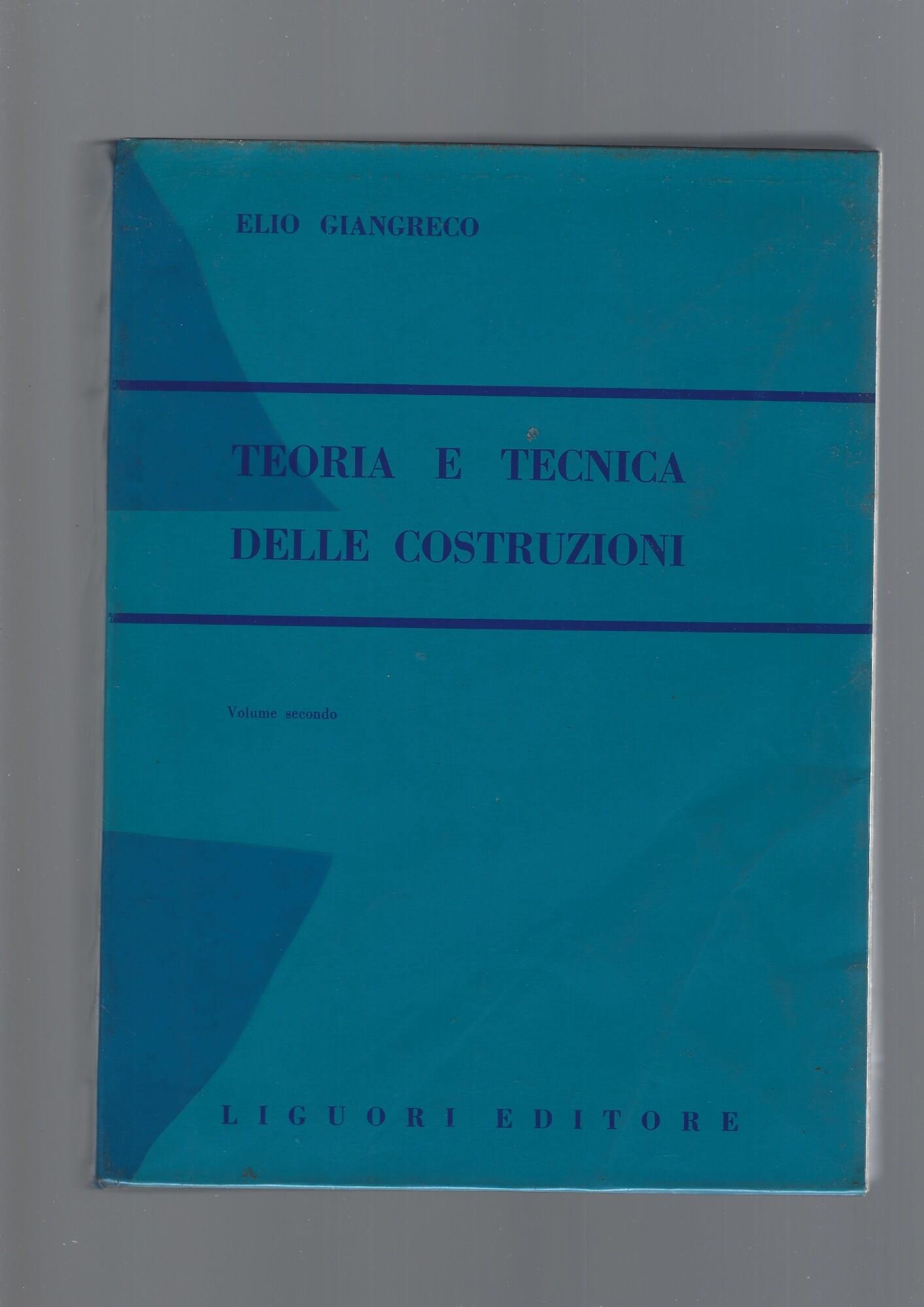 TEORIA E TECNICA DELLE COSTRUZIONI, vol. I e II