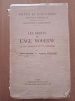 Les debuts de l'age moderne la renaissance et la reforme