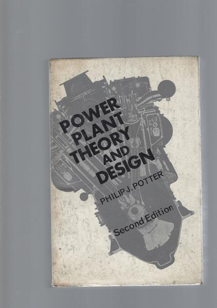 Power Plant Theory And Design - copertina