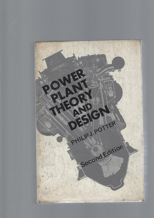 Power Plant Theory And Design - copertina