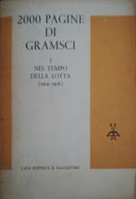 2000 pagine di Gramsci vol. I