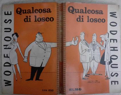 Qualcosa di losco - Pelham G. Wodehouse - copertina