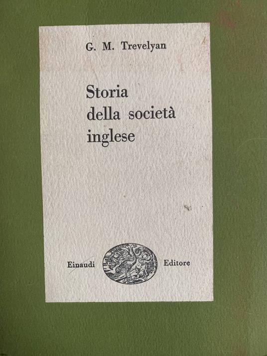 Storia della società inglese - George M. Trevelyan - copertina