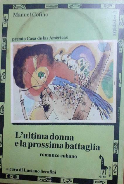 L' ultima donna e la prossima battaglia - copertina