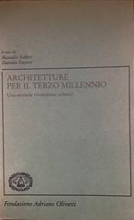 Architetture per il terzo millennio