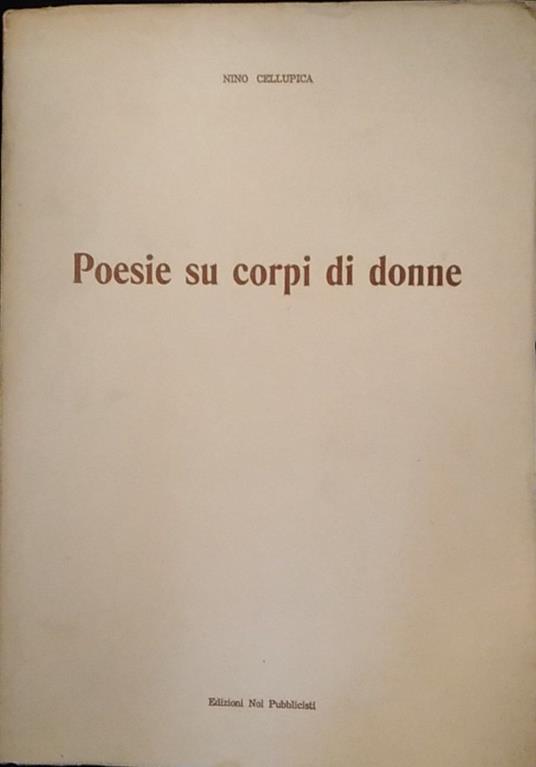 Poesie su corpi di donne - Nino Cellupica - copertina