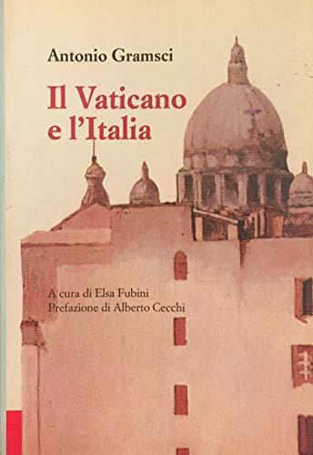 Il Vaticano e l'Italia - Antonio Gramsci - copertina