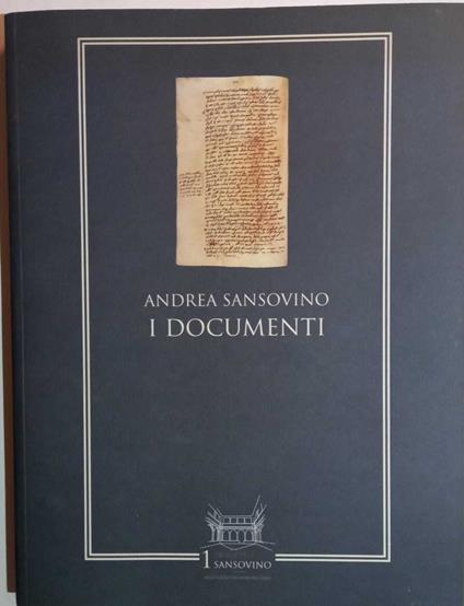 Andrea Sansovino. I documenti - copertina