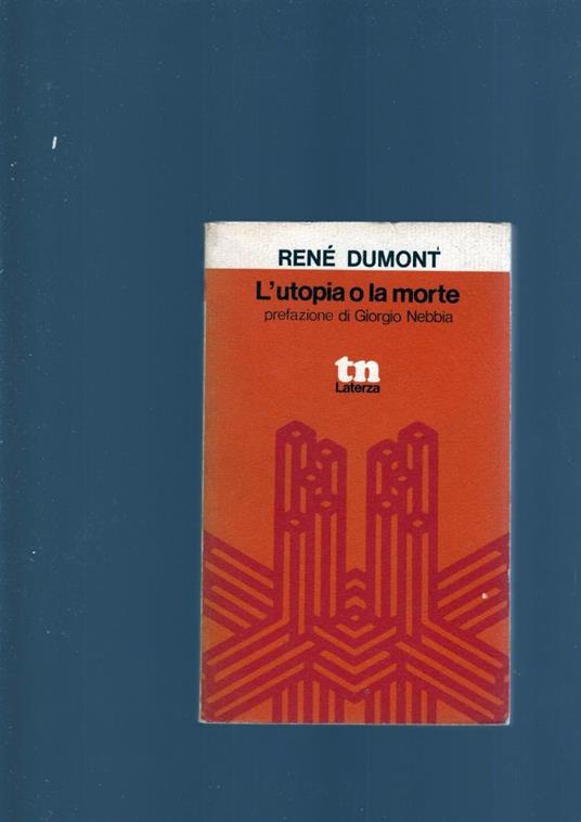 Utopia O La Morte - René Dumont - copertina