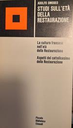 Studi sull'età della restaurazione