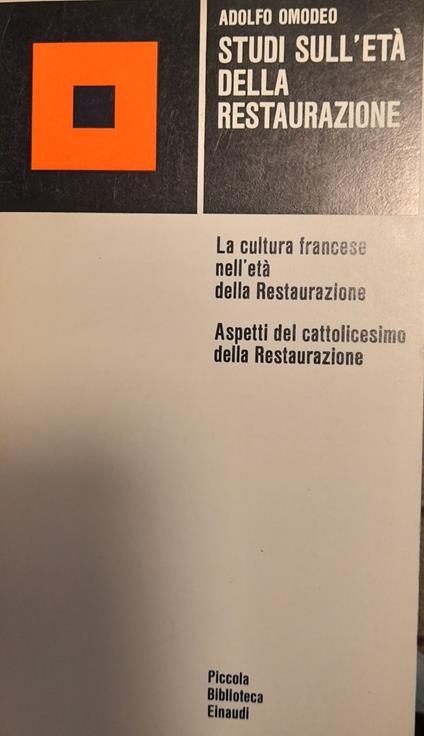 Studi sull'età della restaurazione - Adolfo Omodeo - copertina