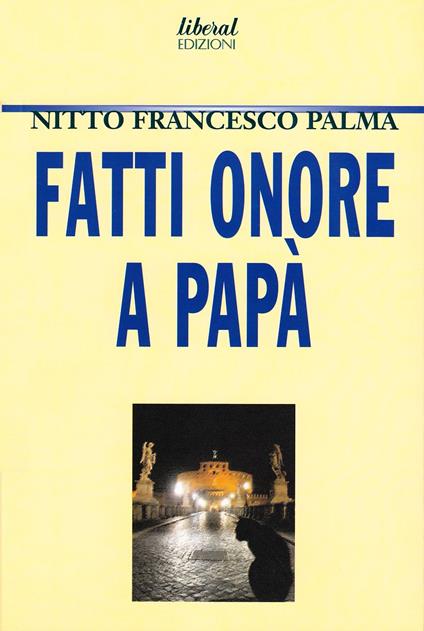 Fatti onore a papà - copertina