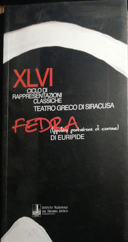 XLVI ciclo di rappresentazioni classiche teatro greco di Siracusa - copertina