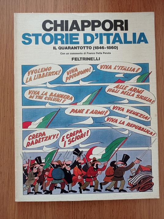 Storie d'Italia: il Quarantotto (1846 - 1860) - Alfredo Chiáppori - copertina