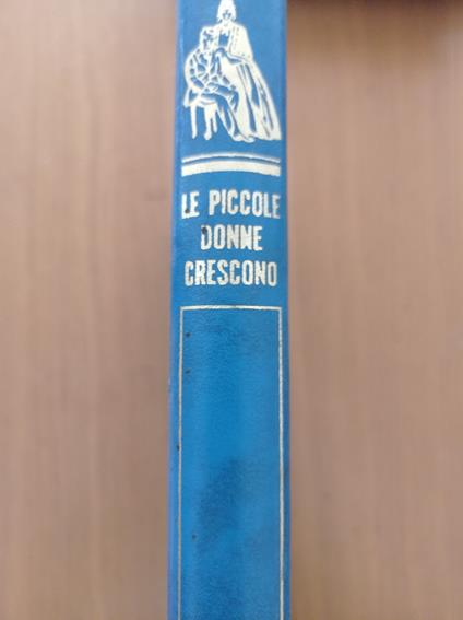 Le piccole donne crescono - Louisa May Alcott - copertina