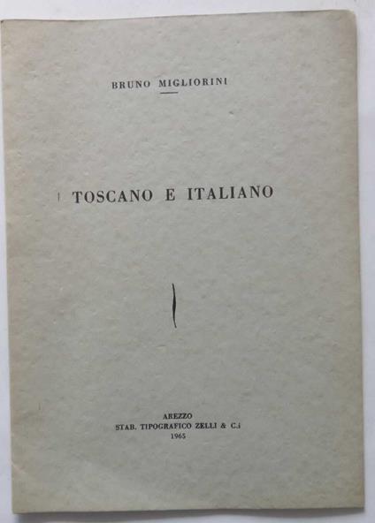 Toscano e Italiano - Bruno Migliorini - copertina
