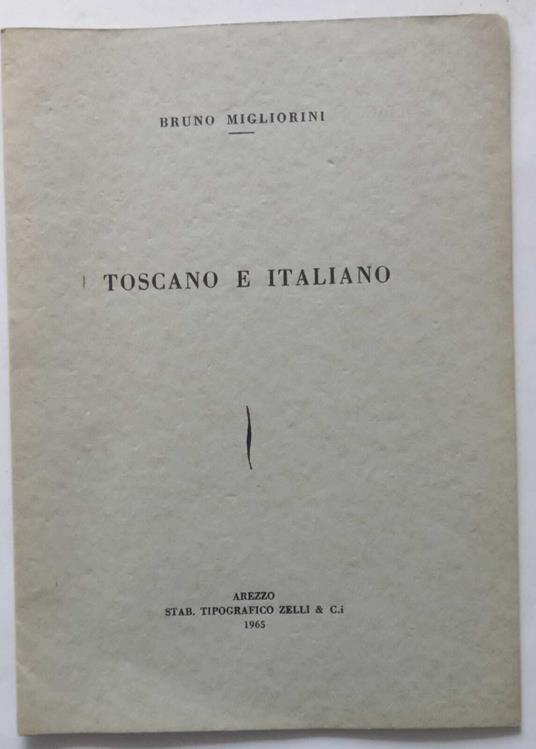 Toscano e Italiano - Bruno Migliorini - copertina