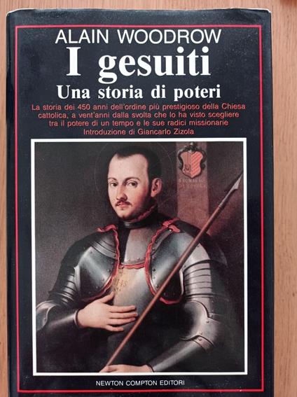 I gesuiti una storia di poteri - Alain Woodrow - copertina