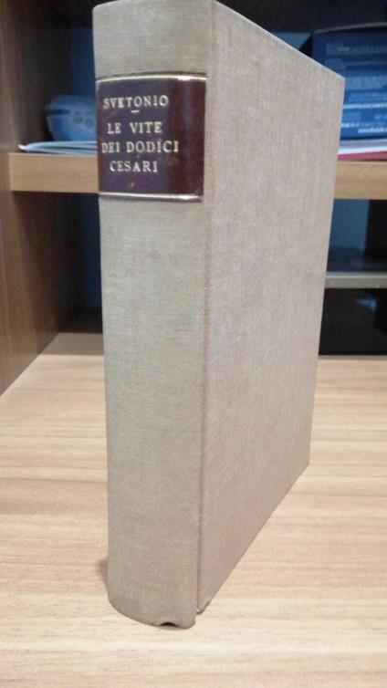 Le vite dei dodici Cesari - C. Tranquillo Svetonio - copertina