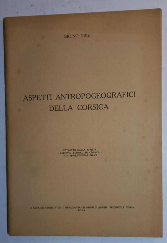 Aspetti Antropogeografici della Corsica - Bruno Nice - copertina