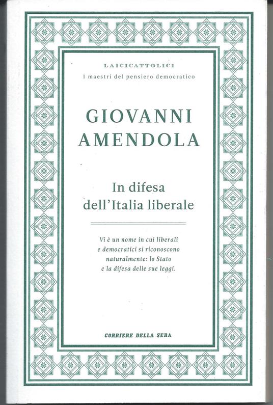 In difesa dell'Italia liberale - Giovanni Amendola - copertina