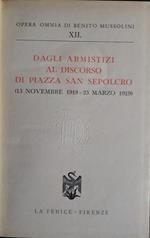 Dagli armistizi al discorso di piazza San Sepolcro. XII (13 novembre - 23 marzo 1919)