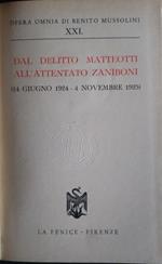 Dal delitto Matteotti all'attentato Zaniboni. XXI (14 giugno 1924 - 4 novembre 1925)