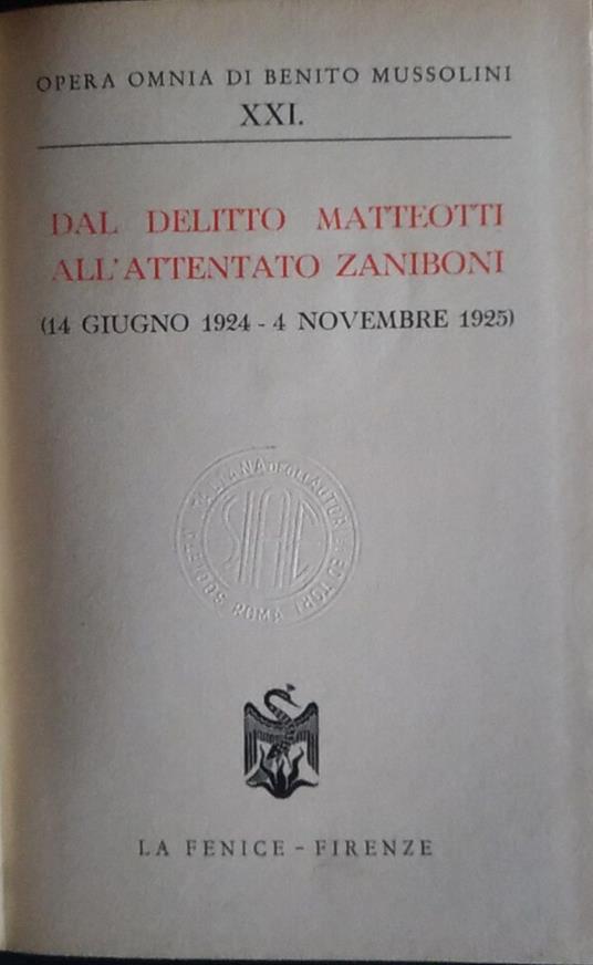 Dal delitto Matteotti all'attentato Zaniboni. XXI (14 giugno 1924 - 4 novembre 1925) - copertina